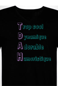 TDAH « nouveau style » enfant /femme/ado/homme t-shirt