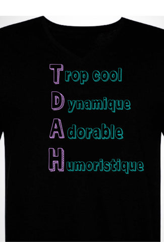 TDAH « nouveau style » enfant /femme/ado/homme t-shirt