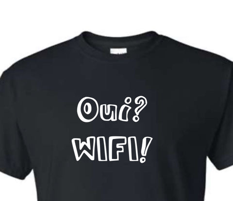 OUI? WIFI!! Enfant/ADO HOMME  FEMME t-shirt