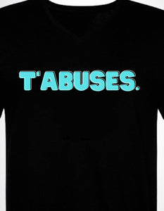 T’ABUSES. Langage d’ado. ENFANT/ADO/HOMME/FEMME (col en V)   t-shirt