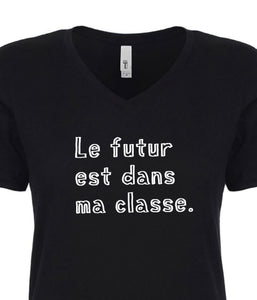 Le futur est dans ma classe .t-shirt femme col V