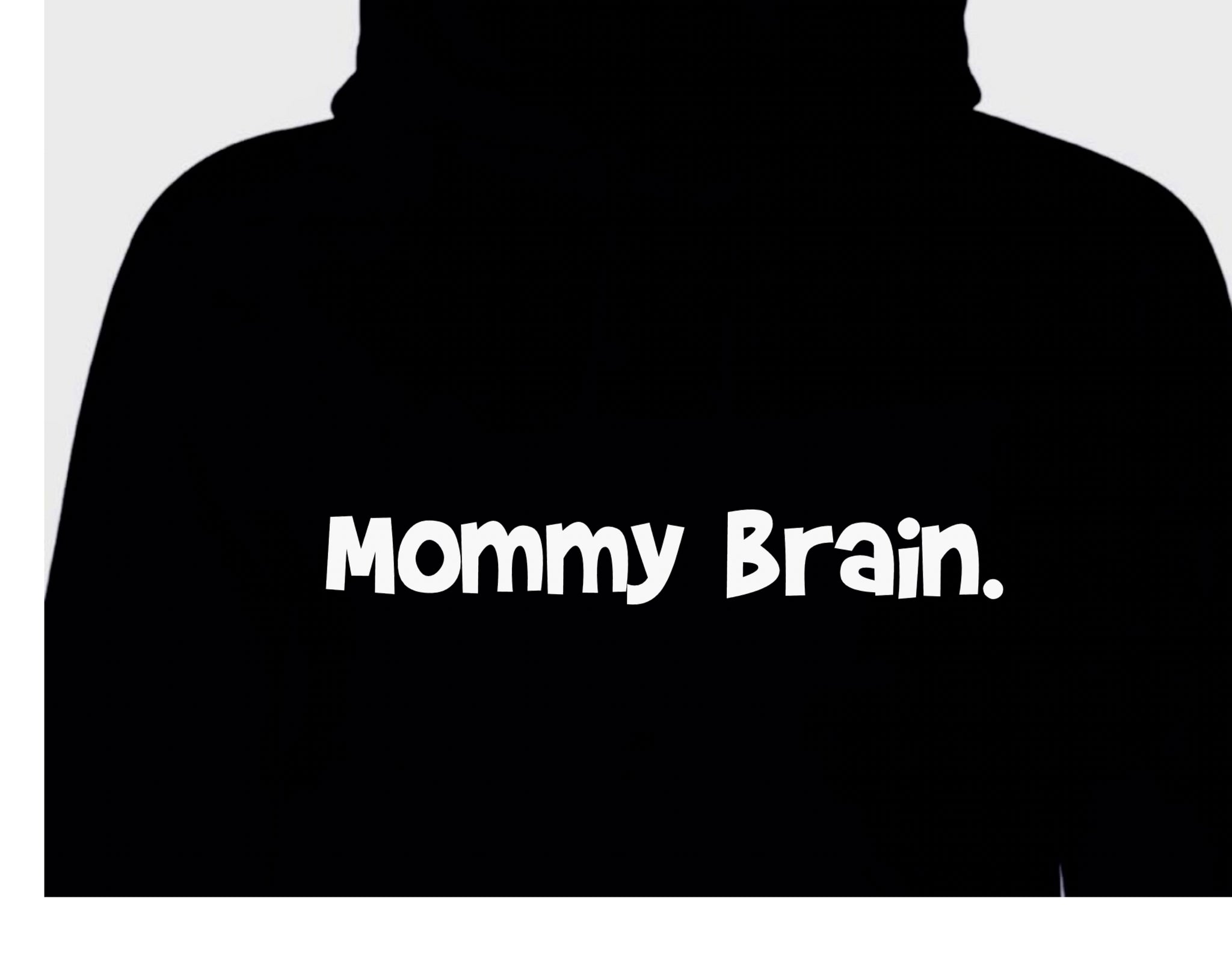 Mommy Brain. Coton ouaté avec capuchon hoodie