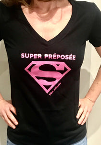 Super PRÉPOSÉE t-shirt, chandail*