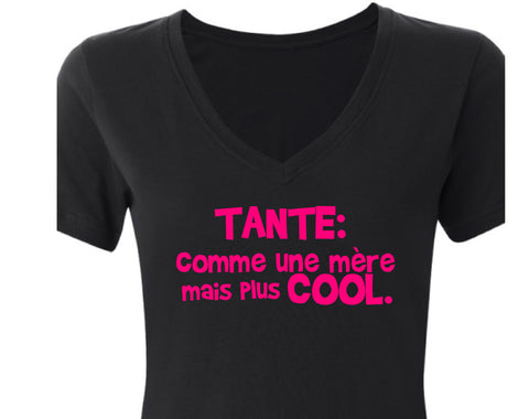 TANTE: comme une mère mais plus cool t-shirt *