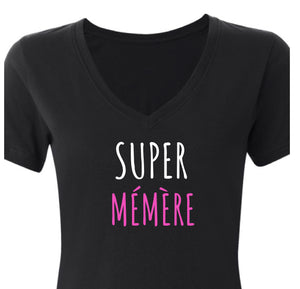 SUPER MÉMÈRE t-shirt *