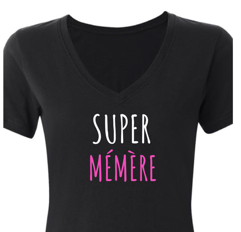 SUPER MÉMÈRE t-shirt *