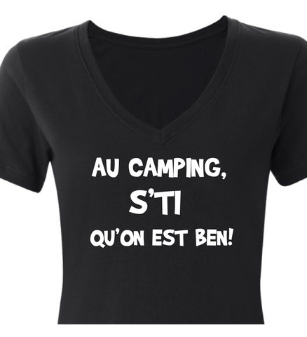 T-shirt Au camping, s’ti qu’on est ben! FEMME