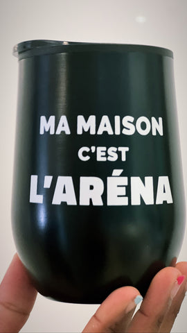 MA MAISON C’EST L’ARENA Verre à vin ou café métal garde chaud ou froid